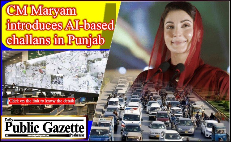 CM Maryam introduces AI-based challans in Punjab